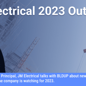 JM Electrical 2023 Outlook