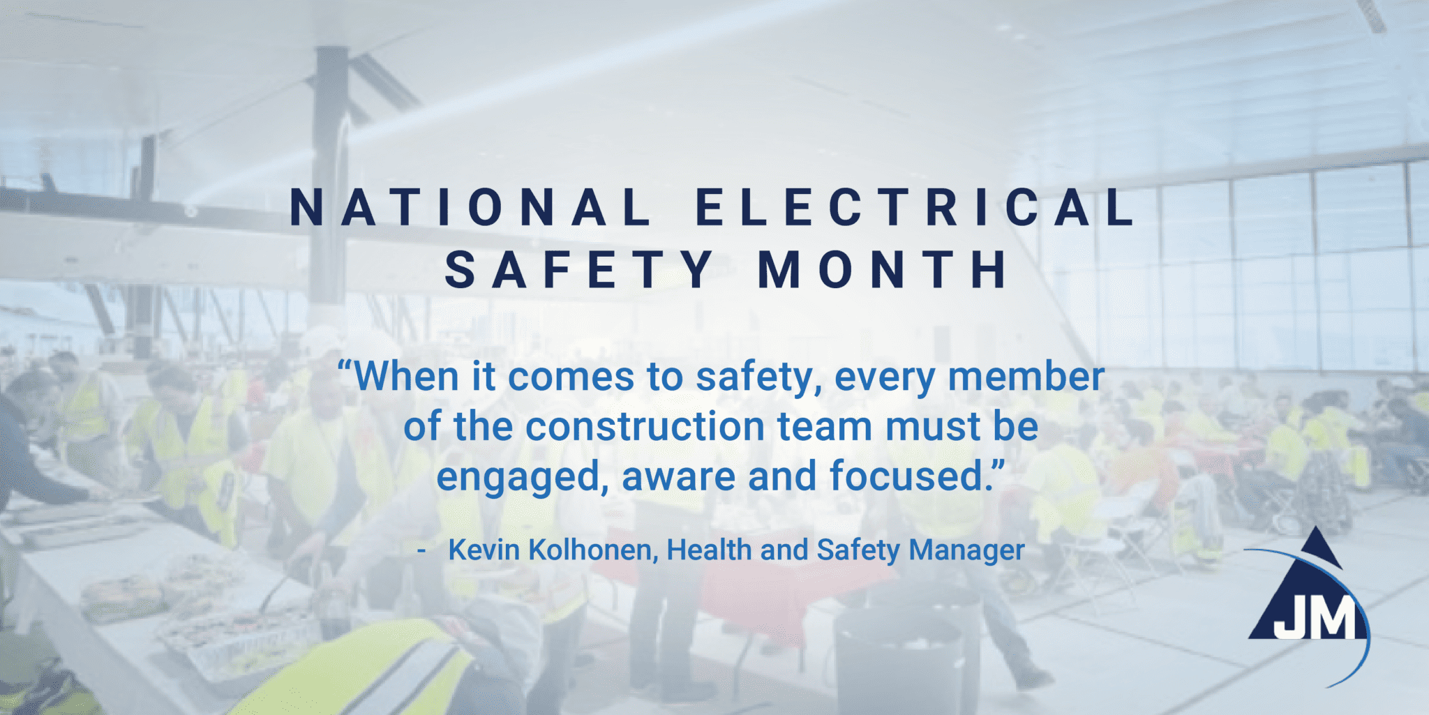 National Electrical Safety Month JM Electrical Company, Inc.