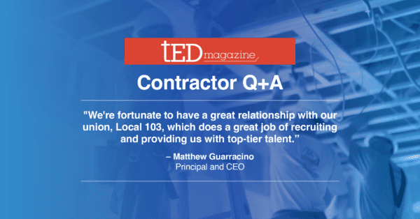 tED Magazine- Contractor Q&A with Matthew Guarracino