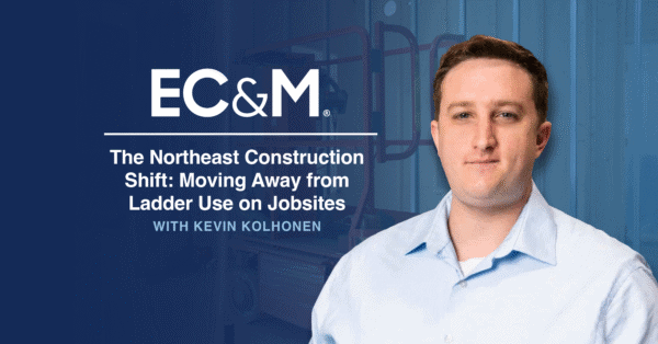 The Northeast Construction Shift: Moving Away from Ladder Use on Jobsites 